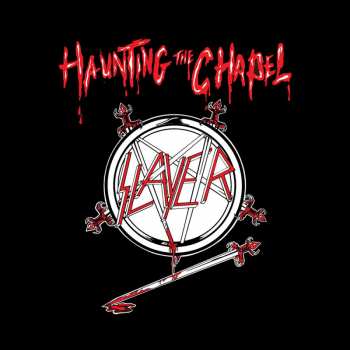 LP Slayer: Haunting The Chapel CLR 405267