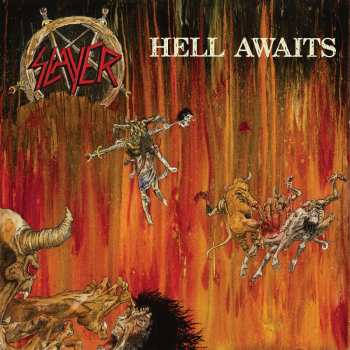 LP Slayer: Hell Awaits