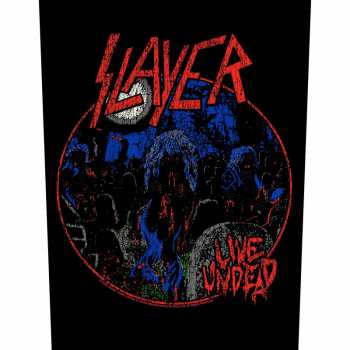 Merch Slayer: Zádová Nášivka Live Undead