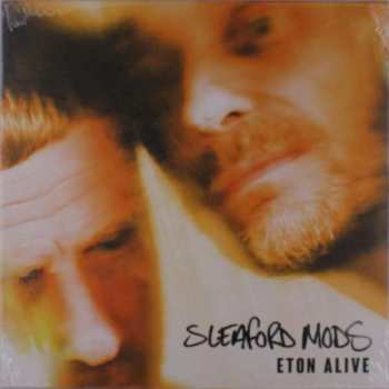 Album Sleaford Mods: Eton Alive