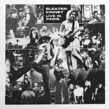 LP Sleater-Kinney: Live In Paris 439997