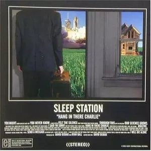 Sleep Station: Hang In There Charlie