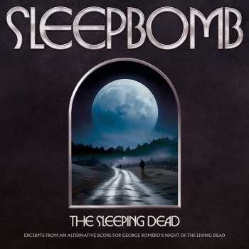 Album Sleepbomb: The Sleeping Dead