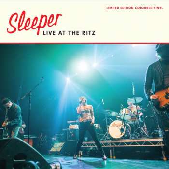 Album Sleeper: Live At The Ritz