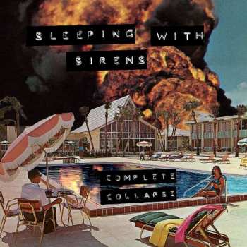 Album Sleeping With Sirens: Complete Collapse