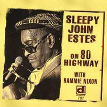 CD Sleepy John Estes: On 80 Highway 505544