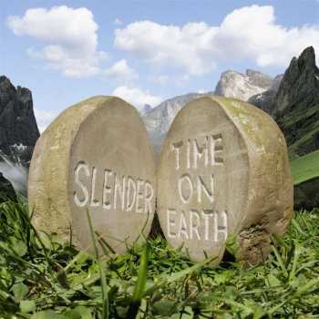Album Slender: Time On Earth