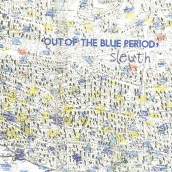 Album Sleuth: Out Of The Blue Period