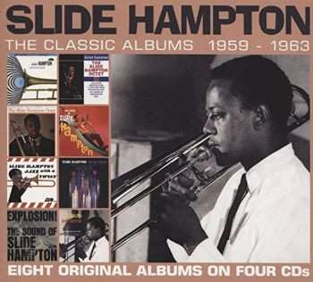 Slide Hampton: The Classic Albums 1959-1963