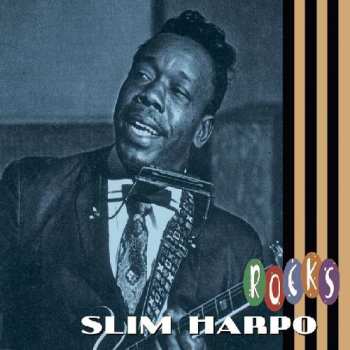 Album Slim Harpo: Rocks
