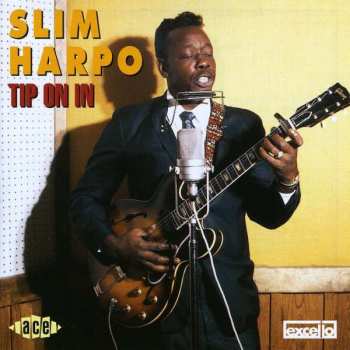 Album Slim Harpo: Tip On In
