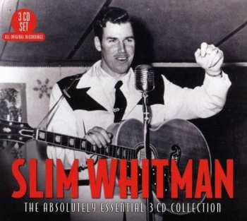 Album Slim Whitman: The Absolutely Essential 3 CD Collection