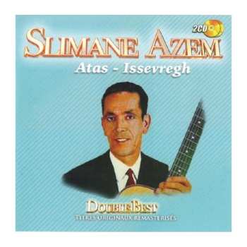 Album Slimane Azem: Atas - Issevregh