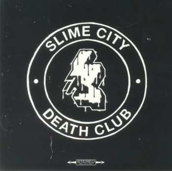 Album Slime City: Death Club