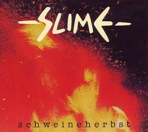 Album Slime: Schweineherbst