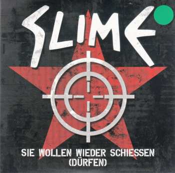 SP Slime: Sie Wollen Wieder Schiessen (Dürfen)
