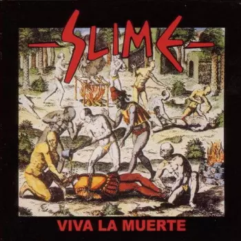 Slime: Viva La Muerte