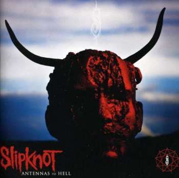 Album Slipknot: Antennas To Hell