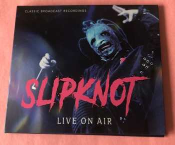 Album Slipknot: Live On Air