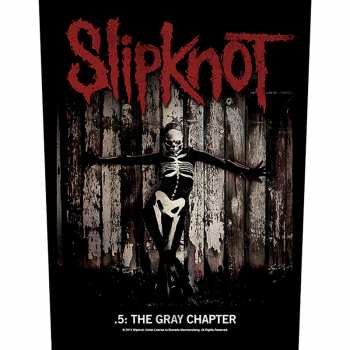 Merch Slipknot: Zádová Nášivka The Gray Chapter 