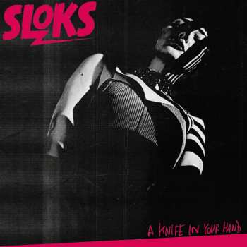 Album Sloks: A Knife In Your Hand