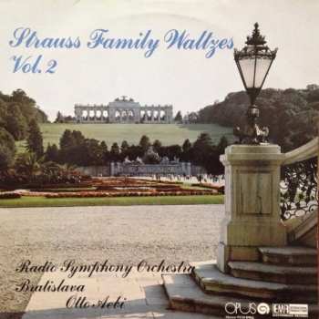 Album Slovak Radio Symphony Orchestra: Strauss Family Waltzes Vol. 2
