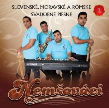 Album Nemšováci: Slovenské, moravské a rómske svadobné