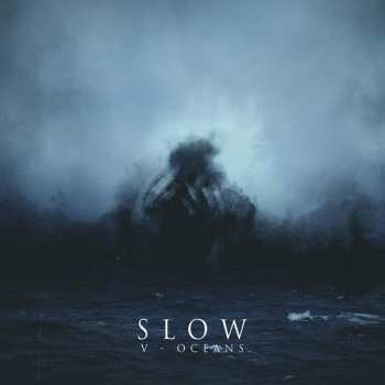 LP Slow: V - Oceans LTD | CLR 63591