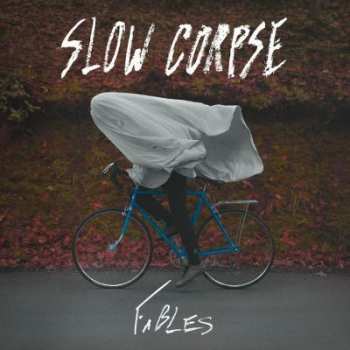 Album Slow Corpse: Fables