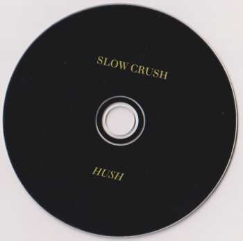 CD Slow Crush: Hush 182302