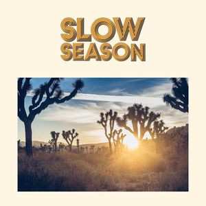 Album Slow Season: Slow Season