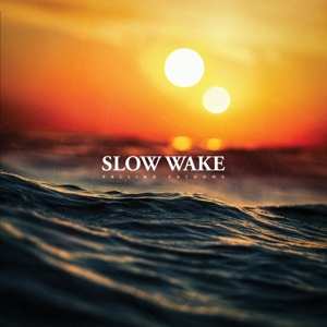 Album Slow Wake: Falling Fathoms