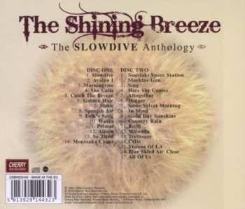 2CD Slowdive: The Shining Breeze:  The Slowdive Anthology 94430