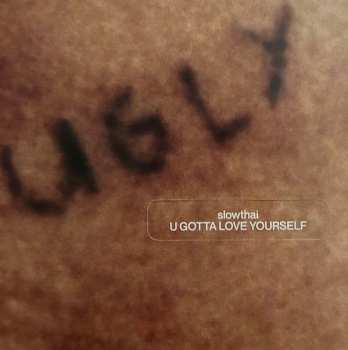 LP slowthai: U Gotta Love Yourself 425923