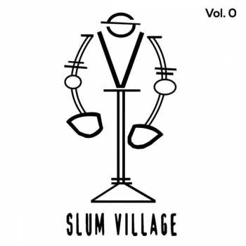 Album Slum Village: Fantastic Vol. 0