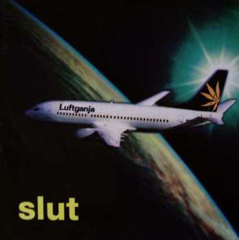 Album Slut: Luftganja