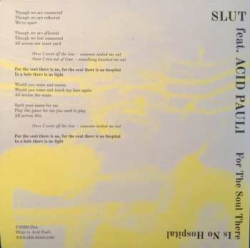 SP Slut: For The Soul There Is No Hospital  LTD 135842