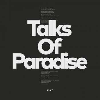 Album Slut: Talks Of Paradise