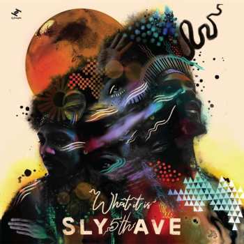 Album Sly 5th Ave: What It Is