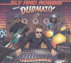 Album Sly & Robbie: Overdubbed