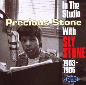 Album Sly Stone: Precious Stone (In The Studio With Sly Stone 1963-1965)