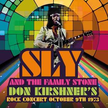 Album Sly & The Family Stone: Don Kirshner's Rock Concert October 9th 1973