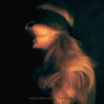 Album Smackbound: Hostage