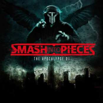 Smash Into Pieces: The Apocalypse DJ