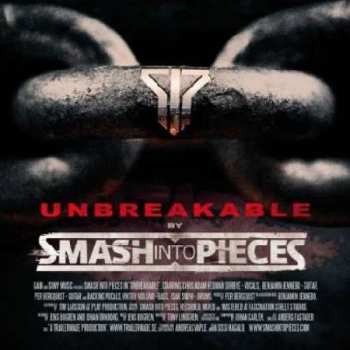 Album Smash Into Pieces: Unbreakable