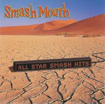 Album Smash Mouth: All Star Smash Hits