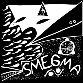 Album Smegma: Infringements