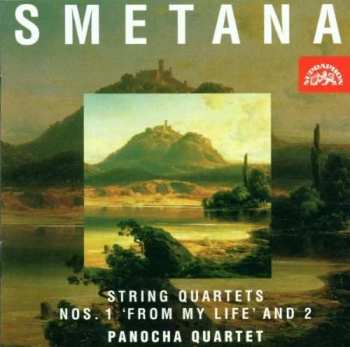 Bedřich Smetana: String Quartets Nos.1 "From My Life" And 2