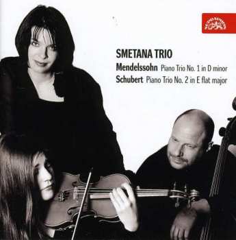 Album Smetana Trio: Mendelssohn & Schubert