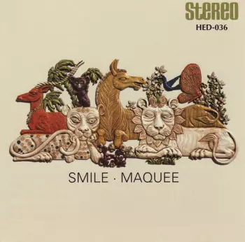 Smile: Maquee